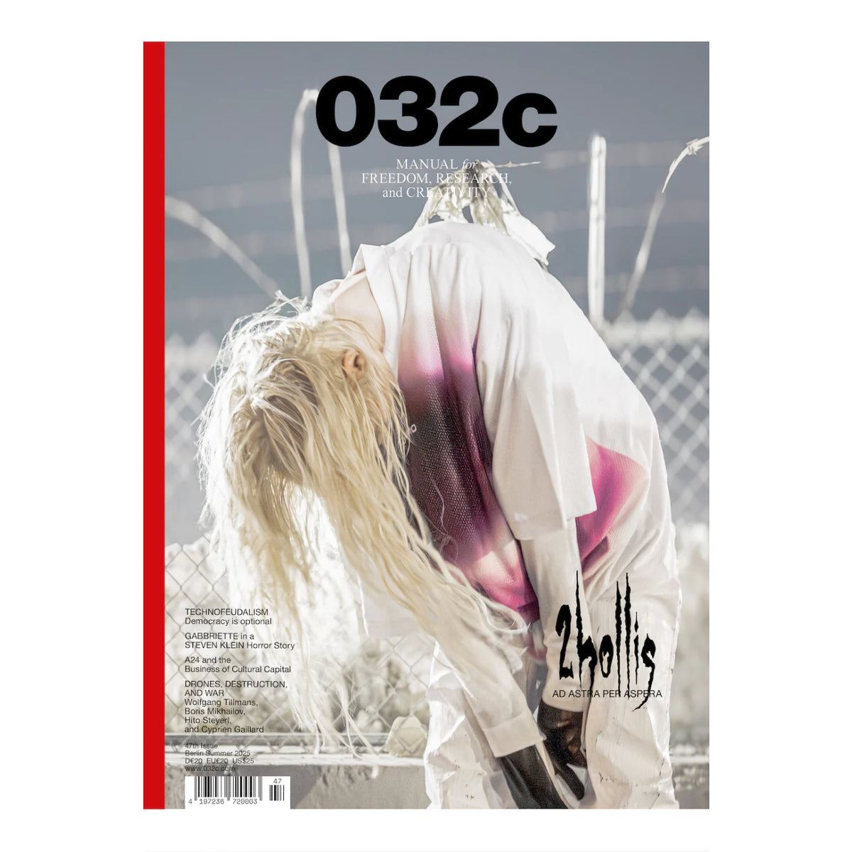 Issue #47 Summer 2025 – 2HOLLIS – 032c