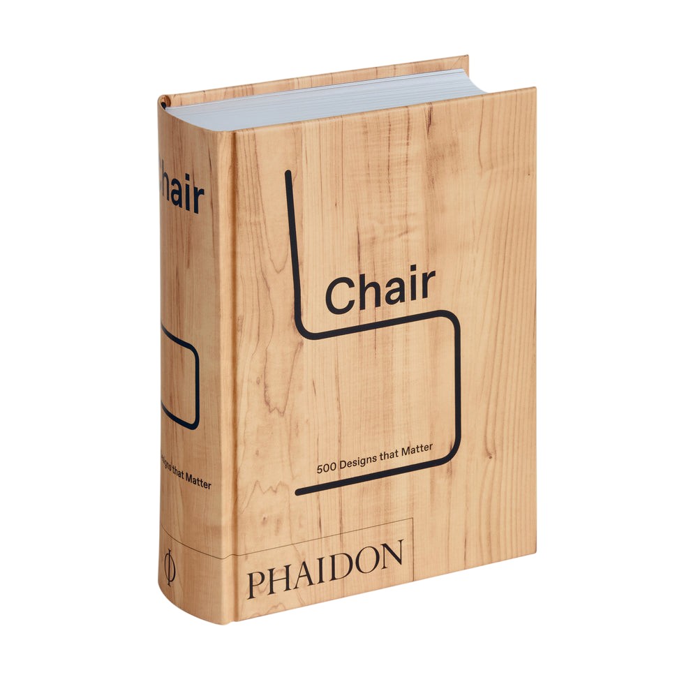 Chair: 500 Designs that Matter – Phaidon
