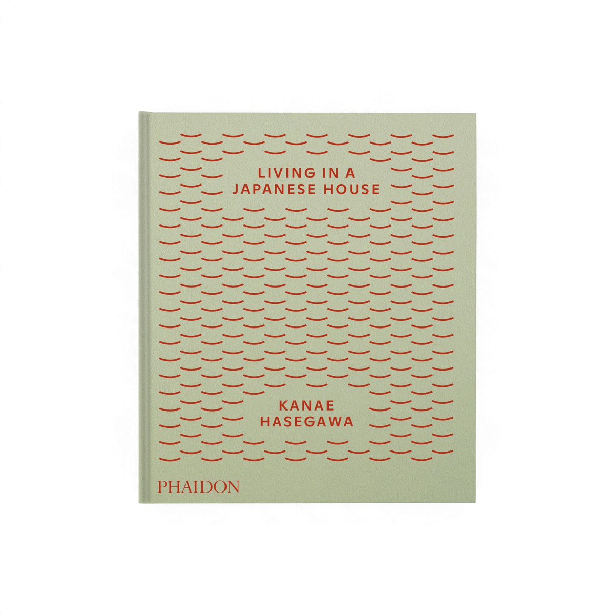 Living in a Japanese House - Bücher - Phaidon