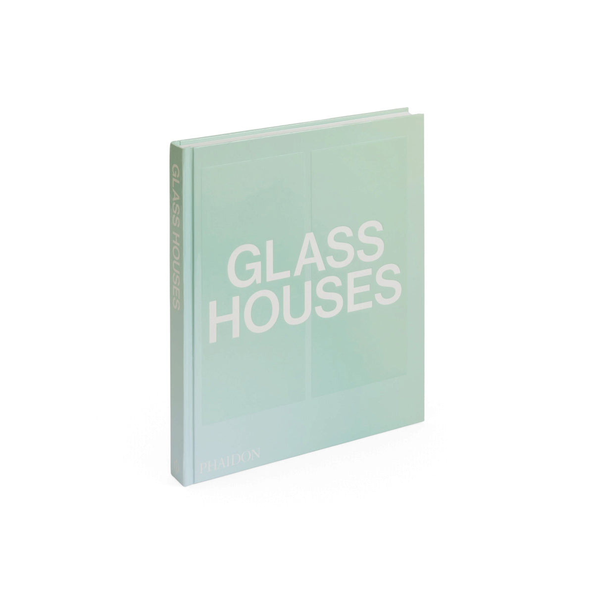 Glass Houses - Bücher - Phaidon