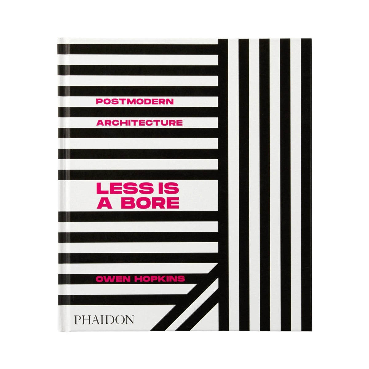 Postmodern Architecture: Less is a Bore - Bücher - Phaidon