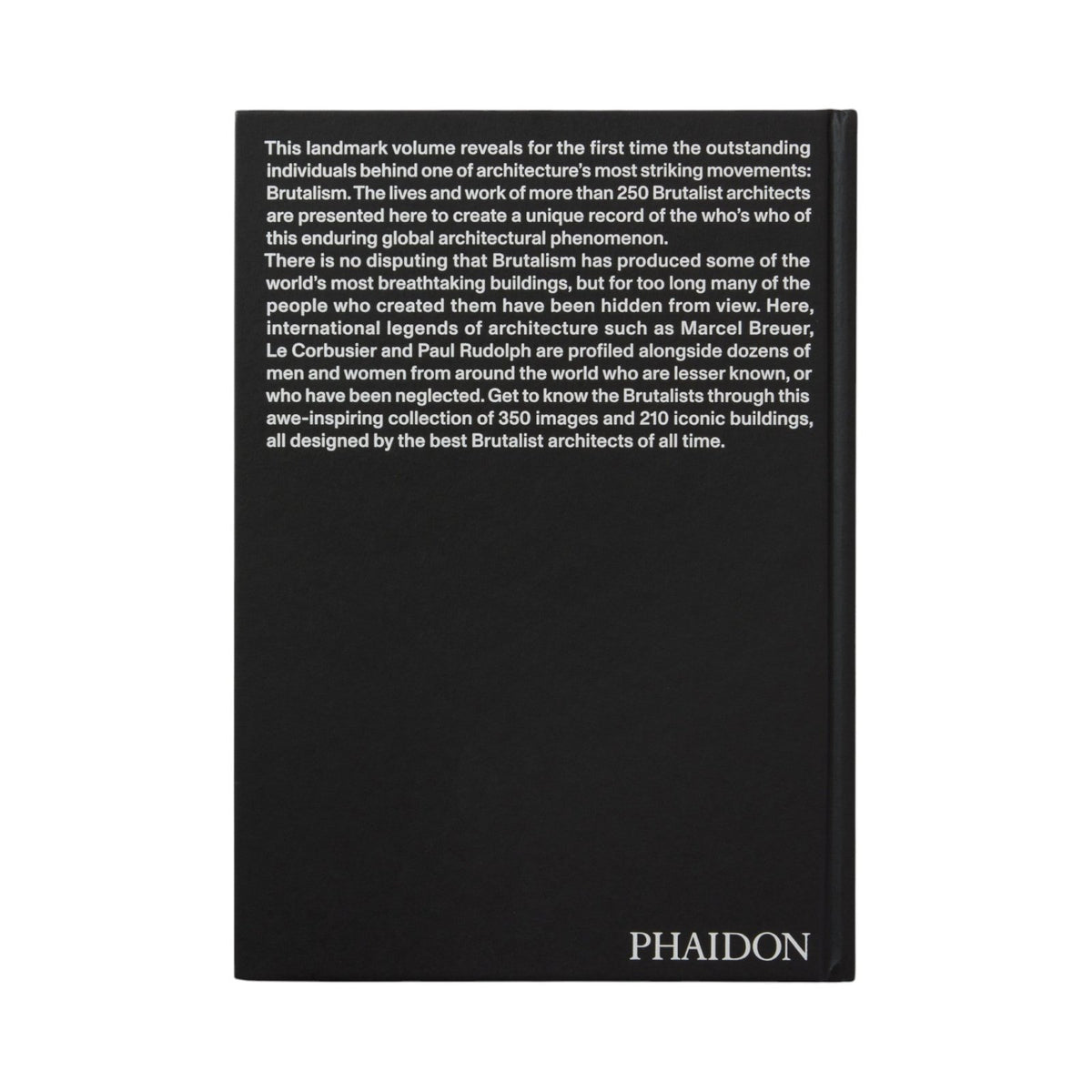 The Brutalists: Brutalism’s Best Architects - Bücher - Phaidon – view 3